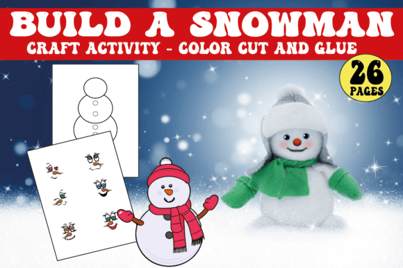 Build a Snowman Craft Activity - Craft